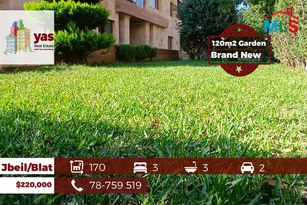 Jbeil/Blat 170m2 | 120m2 GardenTerrace | New | Calm Area | ABA/IV