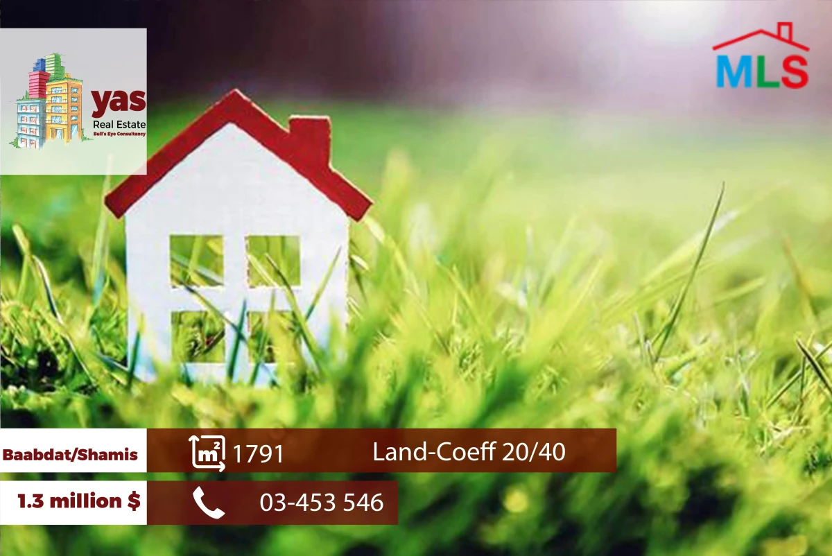 Baabdat/Shammis 1791m2 | Land | Coeff 20/40 | Calm Area | TCH